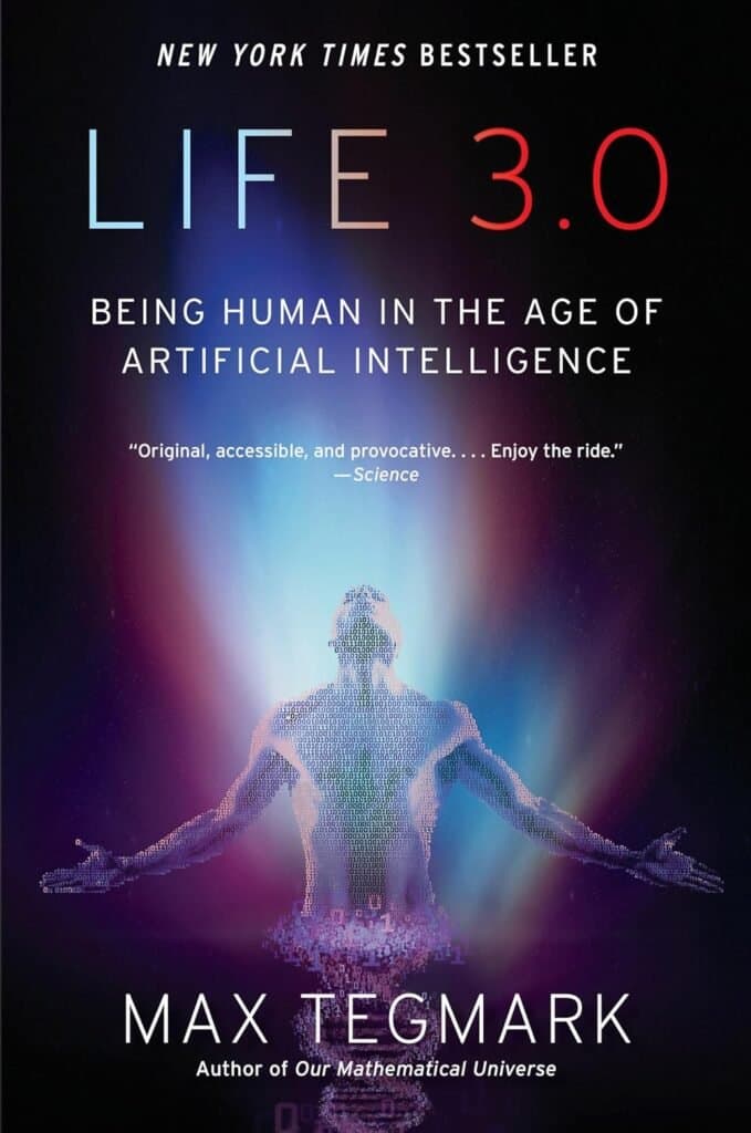 Life 3.0: Being Human in the Age of AI Review