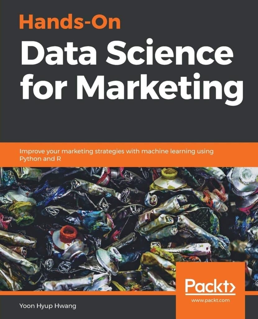 Hands-On Data Science for Marketing Review